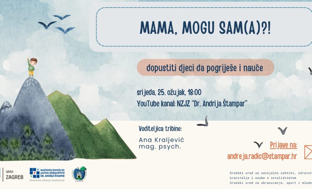 Tribina za roditelje „Mama mogu sam(a)?!“